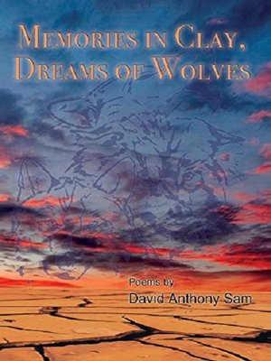 Memories in Clay, Dreams of Wolves - ebook